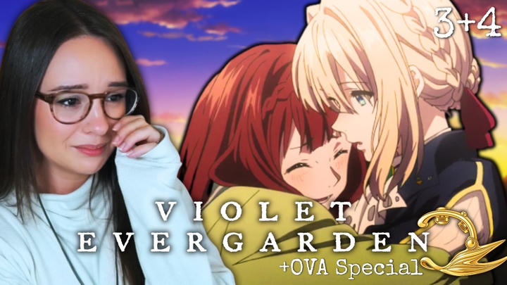 The Words We Can't Say Out Loud... 💜 Violet Evergarden Episodes 3 & 4 + OVA Reaction / Review