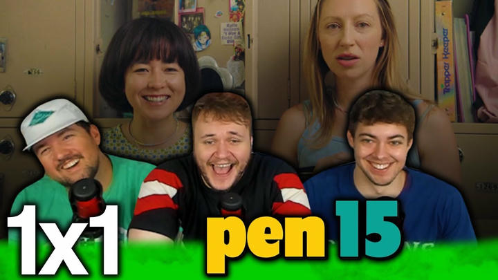 Reel-Time - PEN15 (2019)