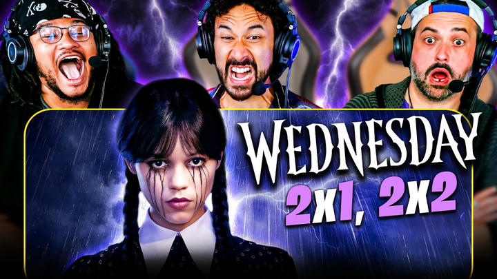 WEDNESDAY SEASON 2 Episodes 1 & 2 REACTION!! Addams Family | Jenna Ortega | Netflix