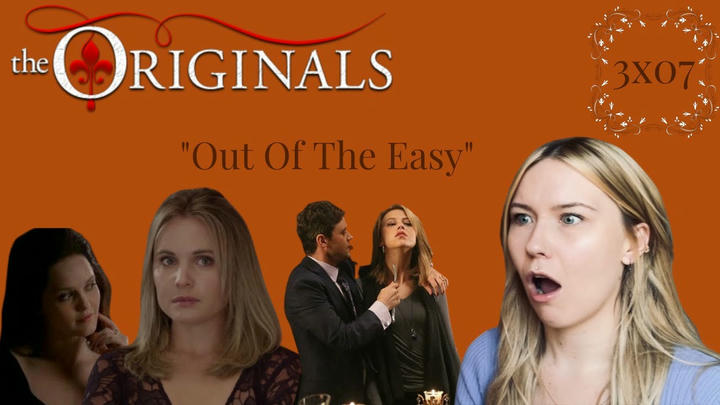 The Originals S03E07 - "Out of the Easy" Reaction