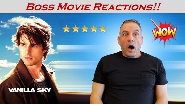 Boss Movie Reactions - Vanilla Sky (2001)