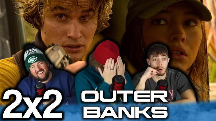 IS SARAH GONNA BE ALRIGHT?!? | Outer Banks 2x2 "The Heist" Group First Reaction!!