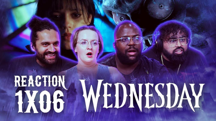 Quid Pro Woe | Wednesday 1x6 | Group Reaction
