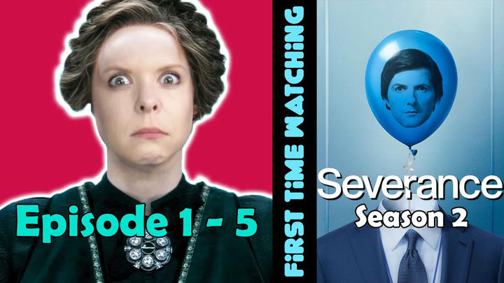 Severance Season 2 Episode 1-5 | Canadian First Time Watching | Reaction | Review | Commentary