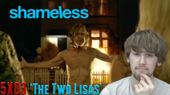 Shameless Season 5 Episode 3 - 'The Two Lisas' Reaction