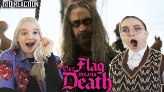 Our Flag Means Death 1x10 'Wherever You Go, There You Are' REACTION