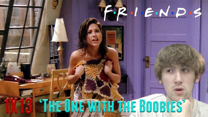 Friends Season 1 Episode 13 - 'The One with the Boobies' Reaction