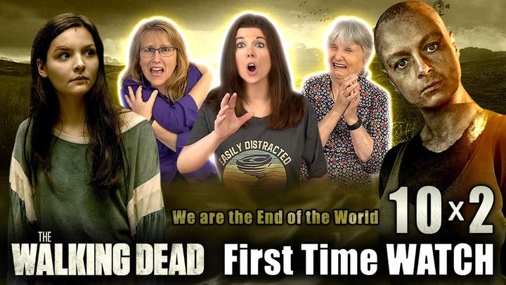 MOM and SISTERS watch The Walking Dead 10x2 REACTION!! We Are the End of the World