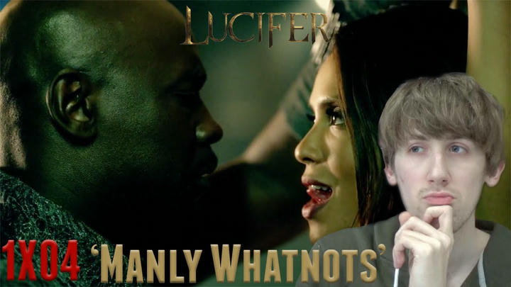 Lucifer Season 1 Episode 4 - 'Manly Whatnots' Reaction