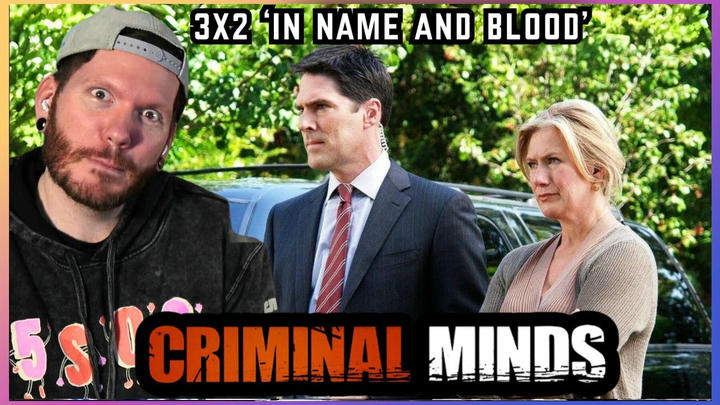First time watching CRIMINAL MINDS 3x2 'In Name and Blood' REACTION
