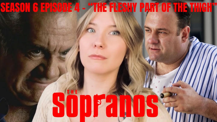 The Sopranos S06E04 - "The Fleshy Part of the Thigh" Reaction