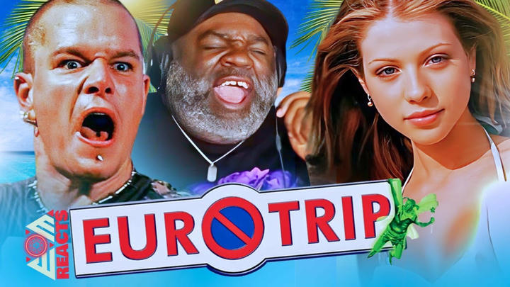 EOM Reacts - EuroTrip (2004)