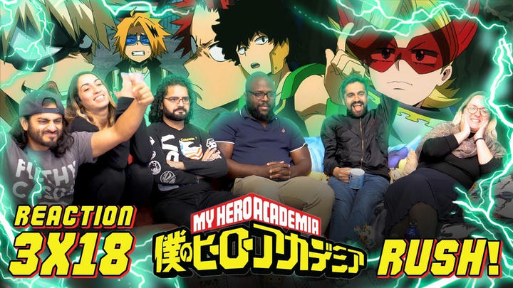 My Hero Academia - 3x18 Rush! - Group Reaction