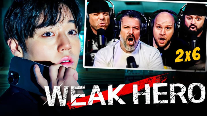 First time watching Weak Hero season 2 episode 6 reaction