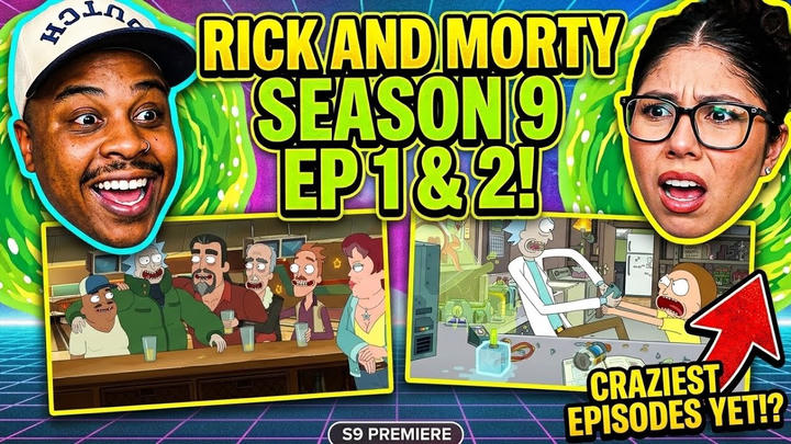 RICK IS GOING CRAZY!! RICK AND MORTY S9 EPISODES 1-2 (FIRST TIME WATCHING)