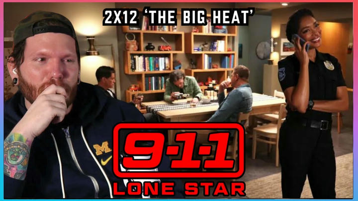 This came out of NOWHERE! | First time watching 9-1-1 Lone Star REACTION 2x12 'The Big Heat'