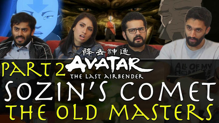 Avatar: The Last Airbender - 3x19 Sozin's Comet Pt 2, The Old Masters - Group Reaction