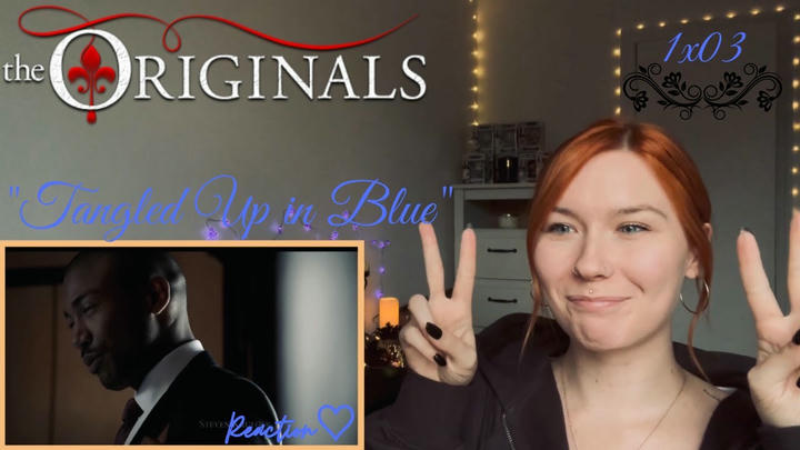 The Originals 1x03 - "Tangled Up In Blue" Reaction