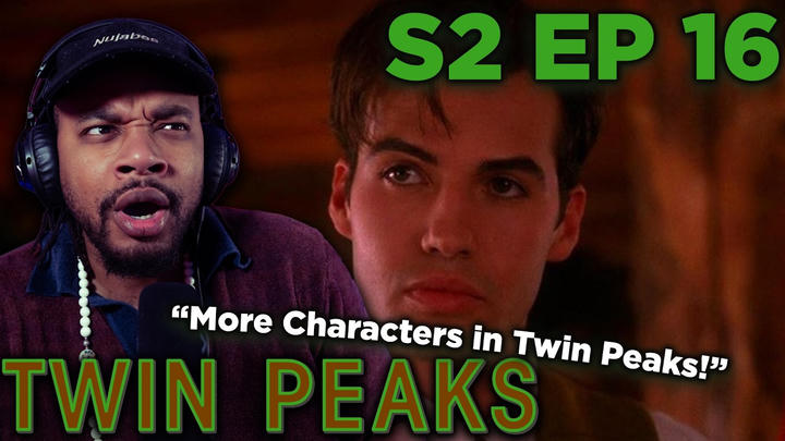 Twin Peaks Season 2 Episode 16 (First Time Reaction)