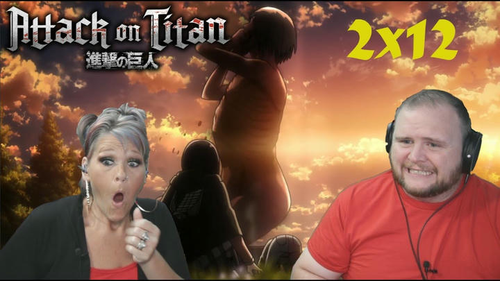 ATTACK ON TITAN 2x12 REACTION | Scream