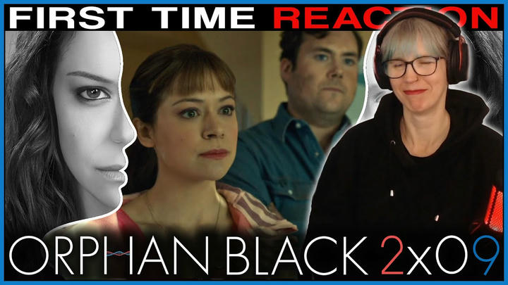 Orphan Black 2x09 reaction | First time watching!