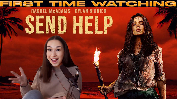 Dasha Reacts - Send Help (2026)