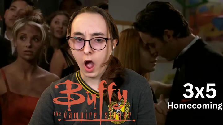 WHYYYYYYYYY | Buffy The Vampire Slayer 3x5 'Homecoming' | Blind Reaction