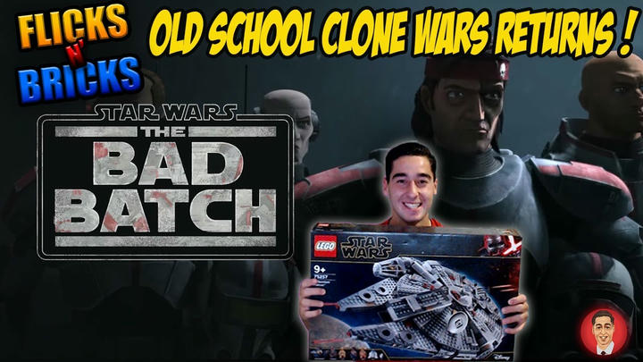 The Bad Batch looks like Old-School Clone Wars! - FLICKS 'n' BRICKS Ep 10