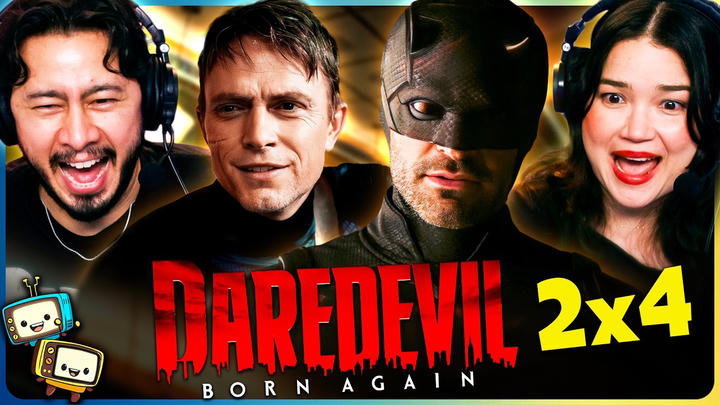 DAREDEVIL: BORN AGAIN 2x4 Reaction! | Season 2 | Charlie Cox | Vincent D'Onofrio