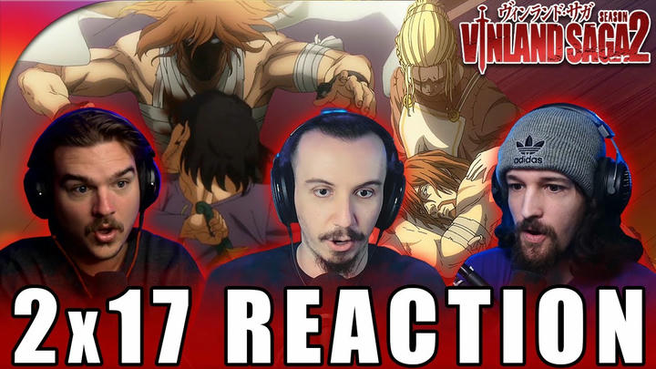 Vinland Saga 2x17 Reaction!! "Way Home"