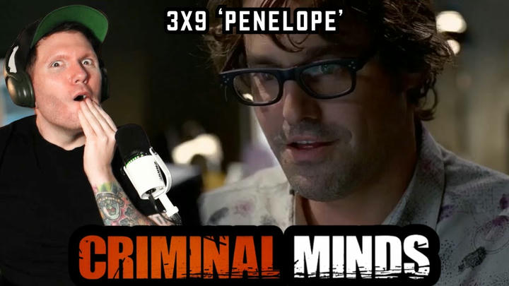 First time watching CRIMINAL MINDS 3x9 'Penelope' REACTION
