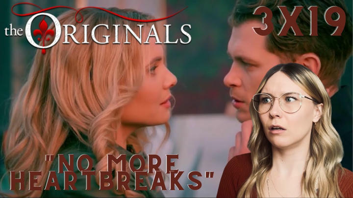 The Originals S03E19 - "No More Heartbreaks" Reaction