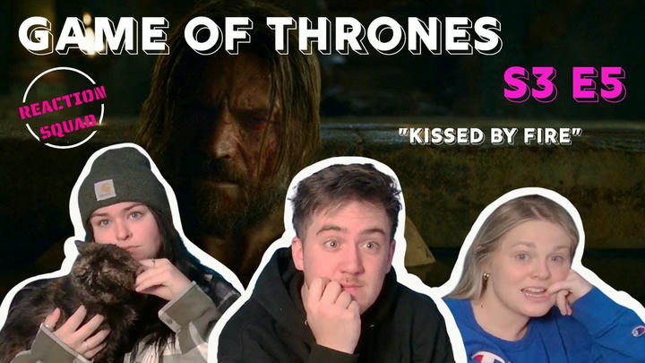 Game of Thrones | S3 E5 | "Kissed By Fire| REACTION!