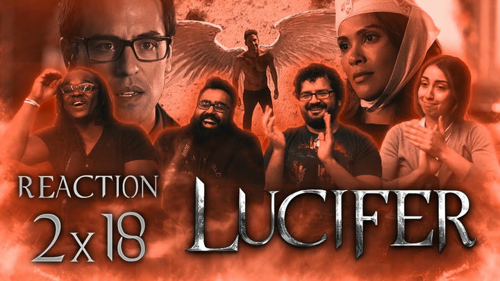 Lucifer - 2x18 The Good, the Bad and the Crispy - Group Reaction