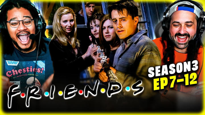 FRIENDS Season 3, Episodes 7, 8, 9, 10, 11, & 12 REACTION!! First Time Watching!!