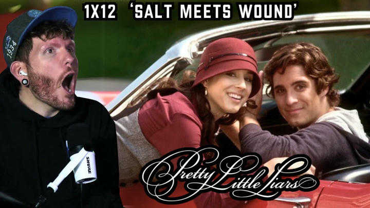 First time watching Pretty Little Liars REACTION 1x12 'Salt Meets Wound'