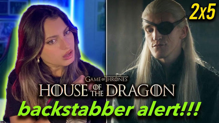 HOUSE OF THE DRAGON | 2X5 REACTION...can't trust anybody