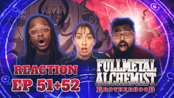 Attack on Central | Fullmetal Alchemist: Brotherhood 51 + 52 | Group Reaction