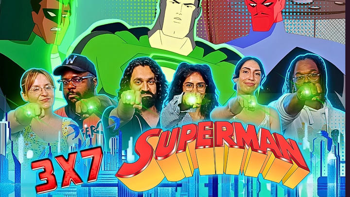 Superman: The Animated Series |  3x7 "In Brightest Day" | Group Reaction