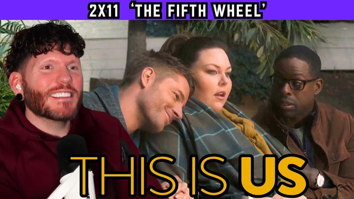 First time watching THIS IS US 2x11 'The Fifth Wheel' REACTION