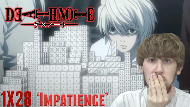 Death Note Episode 28 - 'Impatience' Reaction