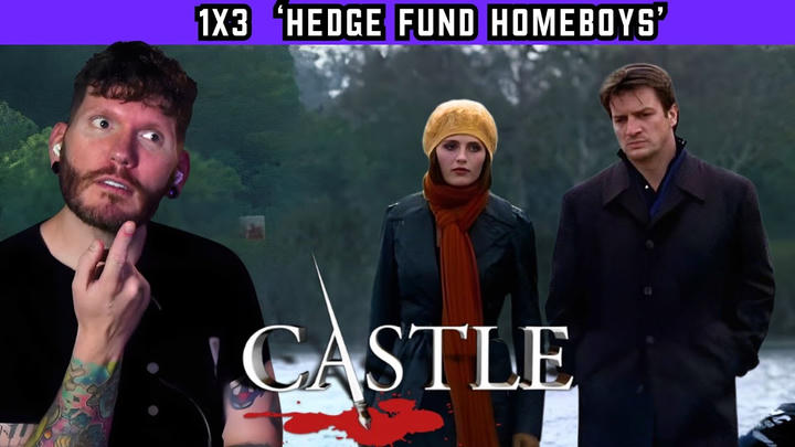First time watching CASTLE 1x2 'Hedge Fund Homeboys' REACTION