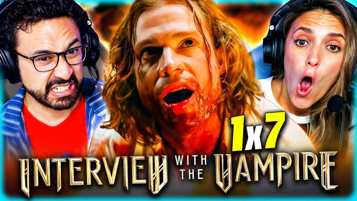 INTERVIEW WITH THE VAMPIRE 1x07 REACTION –A BLOODBATH FULL OF TWISTS! – FIRST TIME WATCHING