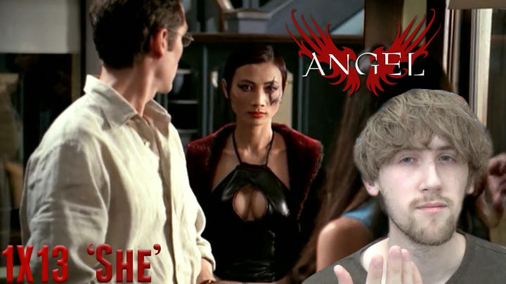 Angel Season 1 Episode 13 - 'She' Reaction