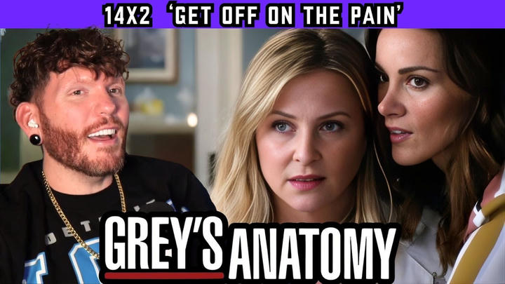 First time watching GREY'S ANATOMY 14x2 'Get Off on the Pain' REACTION