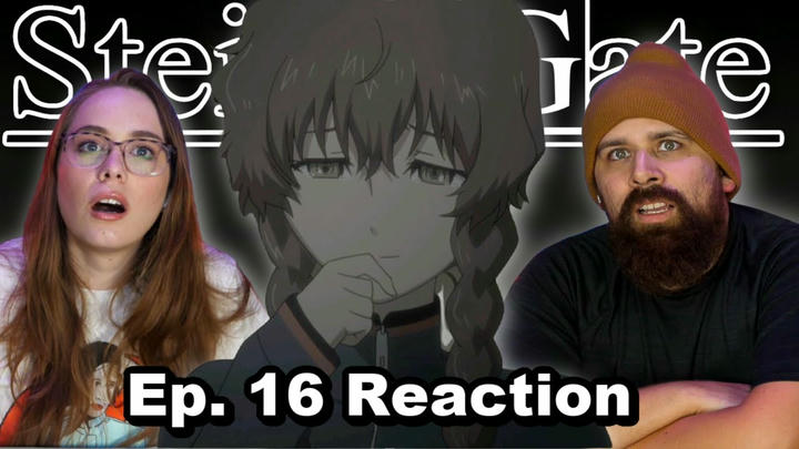 Steins;Gate Episode 16 "Sacrificial Necrosis" Reaction & Review!!
