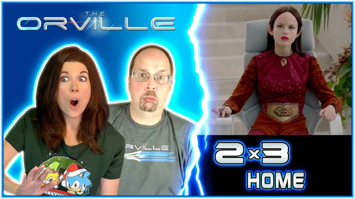 THE ORVILLE 2x3 REACTIONS!! "Home" | TWINS First Time WATCHING!!