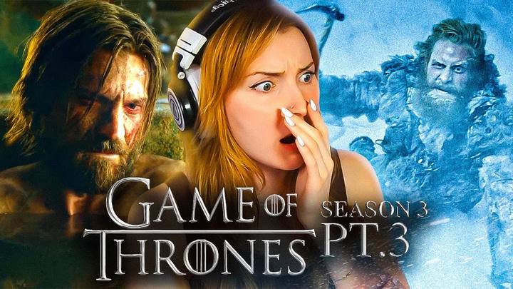 Watching *GAME OF THRONES* S3 EP5x6 [Kissed By Fire] + [The Climb] Reaction