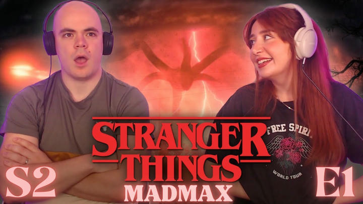 Stranger Things 2x1 | MADMAX | His First Time Watching (REACTION)