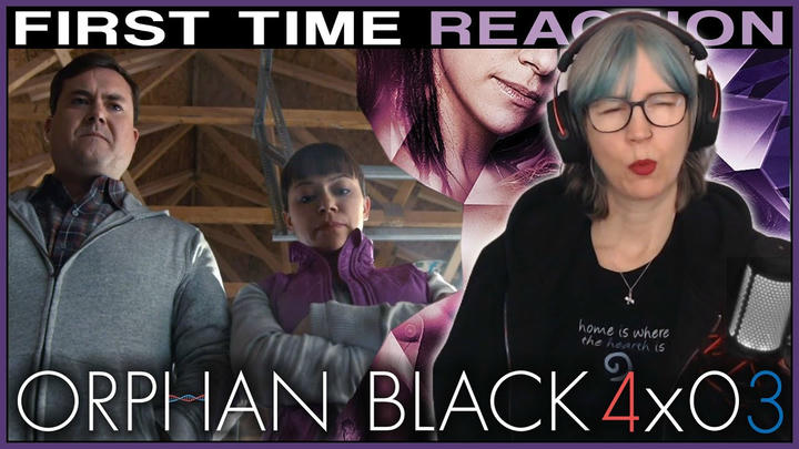 Orphan Black 4x03 REACTION | BRIT first time watching!